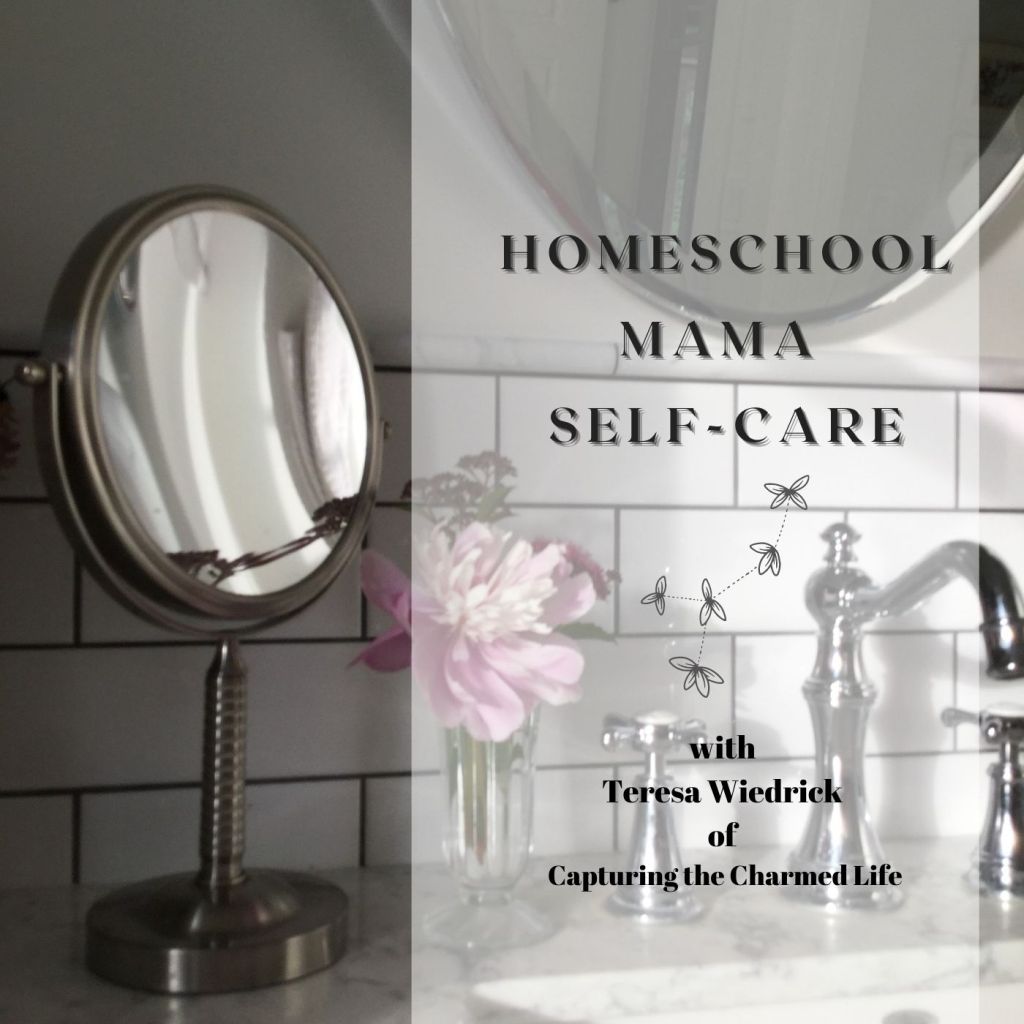 the Homeschool Mama Self-Care podcast