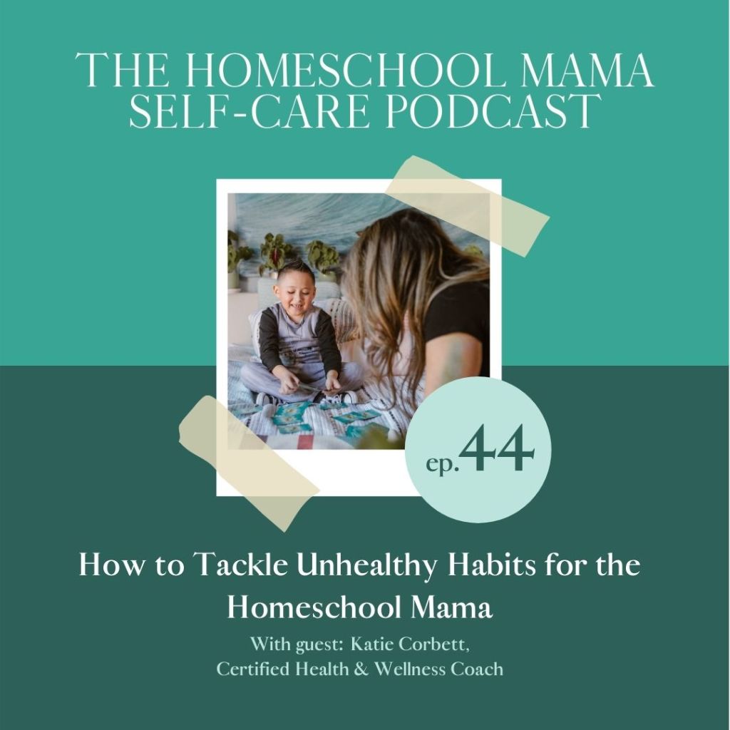 How to tackle unhealthy habits for the homeschooler