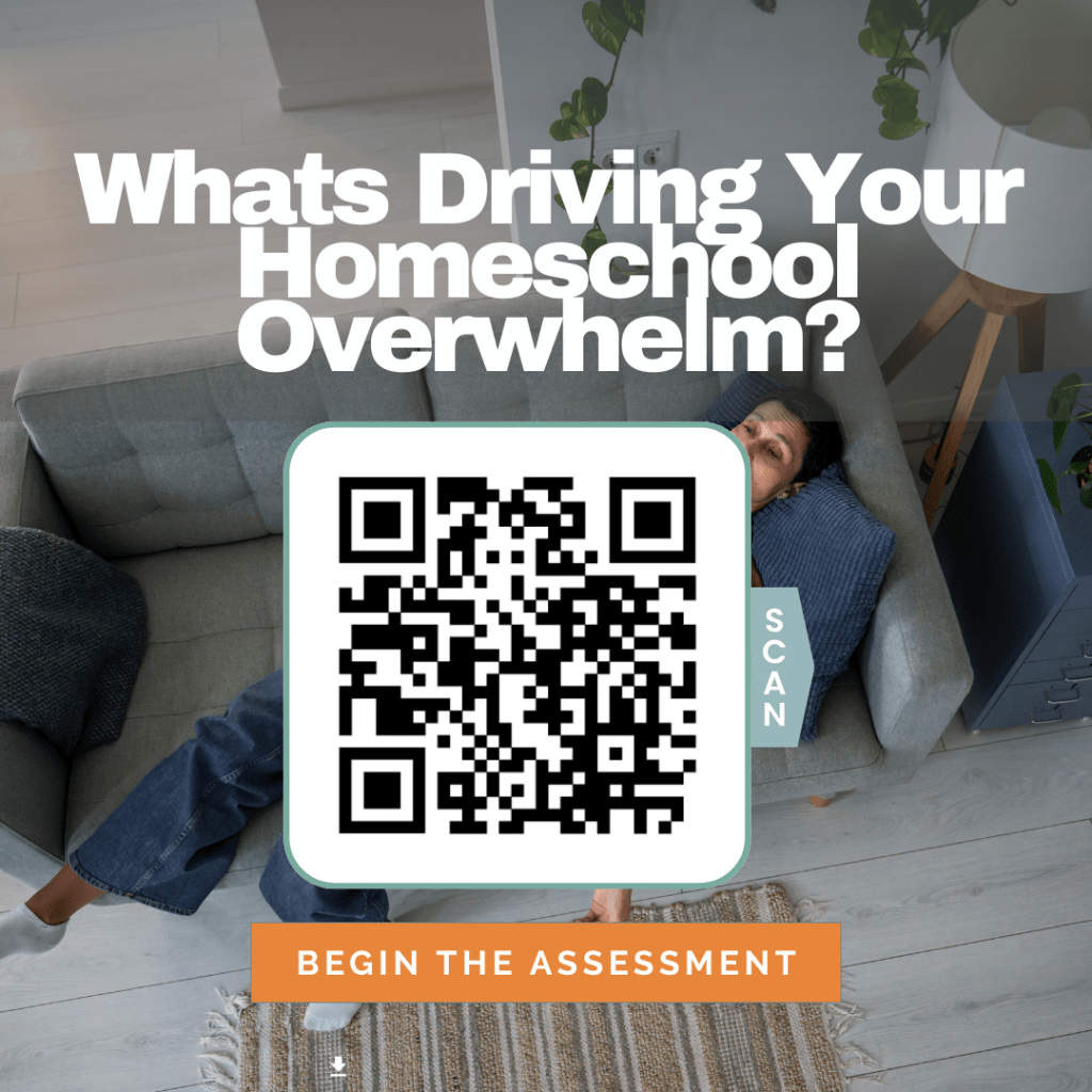 Graphic with the text "What's Driving Your Homeschool Overwhelm?" and a QR code labeled "Scan," over a photo of a person lying on a couch looking overwhelmed, with an orange button reading "Begin the Assessment."