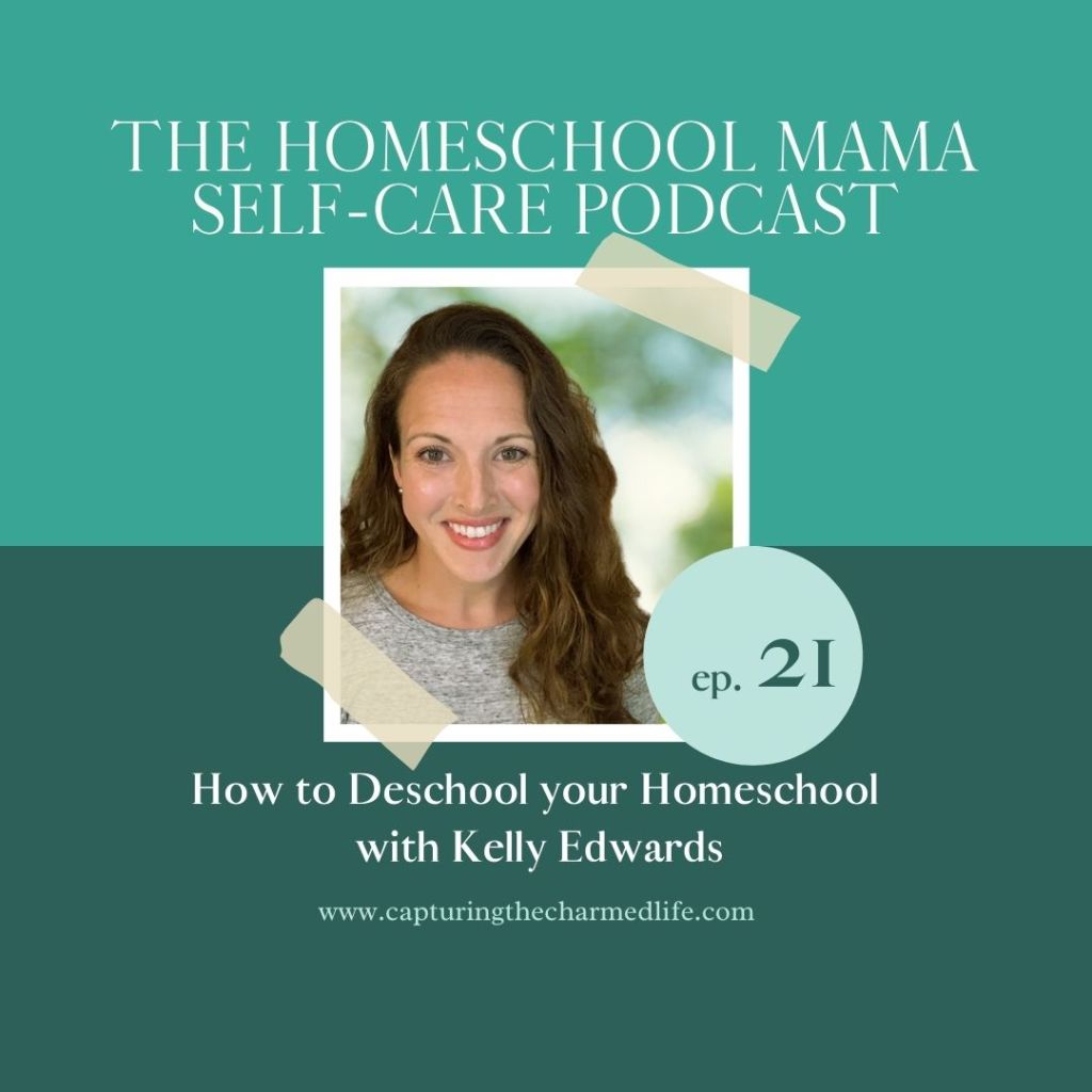 How to deschool your homeschool with Kelly Edwards 90 Minutes School Day