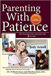 Parenting with Patience by Judy Arnall