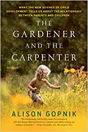 The Gardener and the Carpenter by Alison Gopnik on the Homeschool Mama Reading List