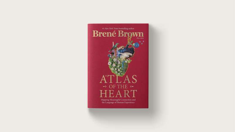 Atlas of the Heart by Brene Brown for Homeschool Moms