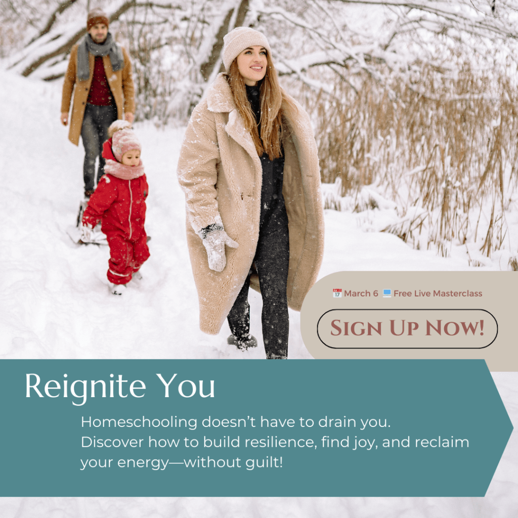Reignite You Homeschool Mom Masterclass Series