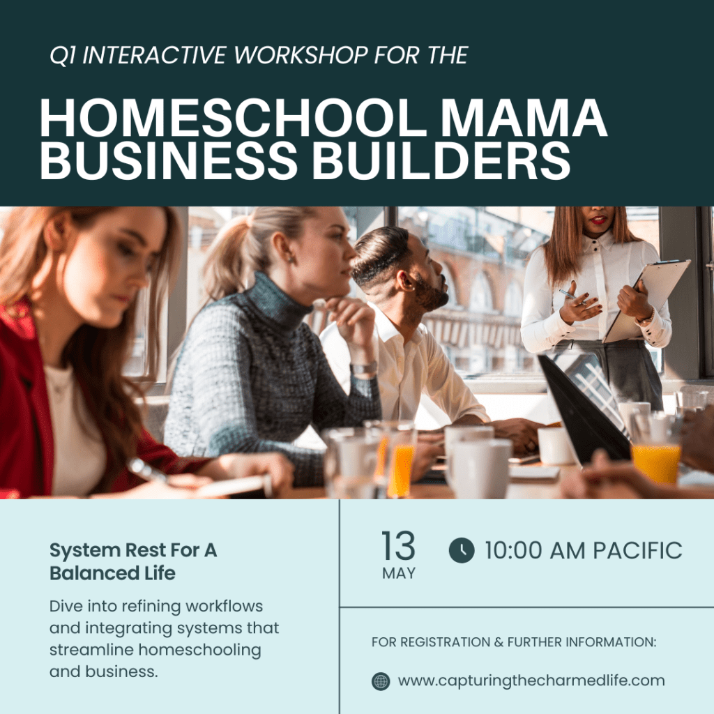 Homeschool Mama Business Builders Workshop Series Q1