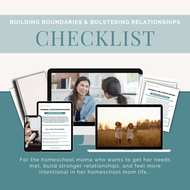 Building Boundaries Checklist for Homeschool Moms Mock-Up