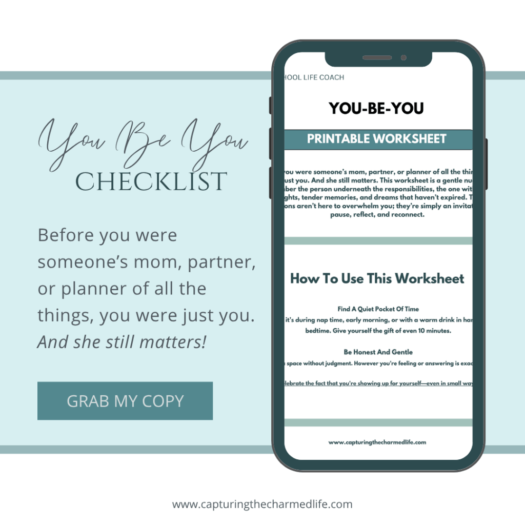 You Become More You Checklist for Homeschool Moms that have lost sight of themselves CHECKLIST