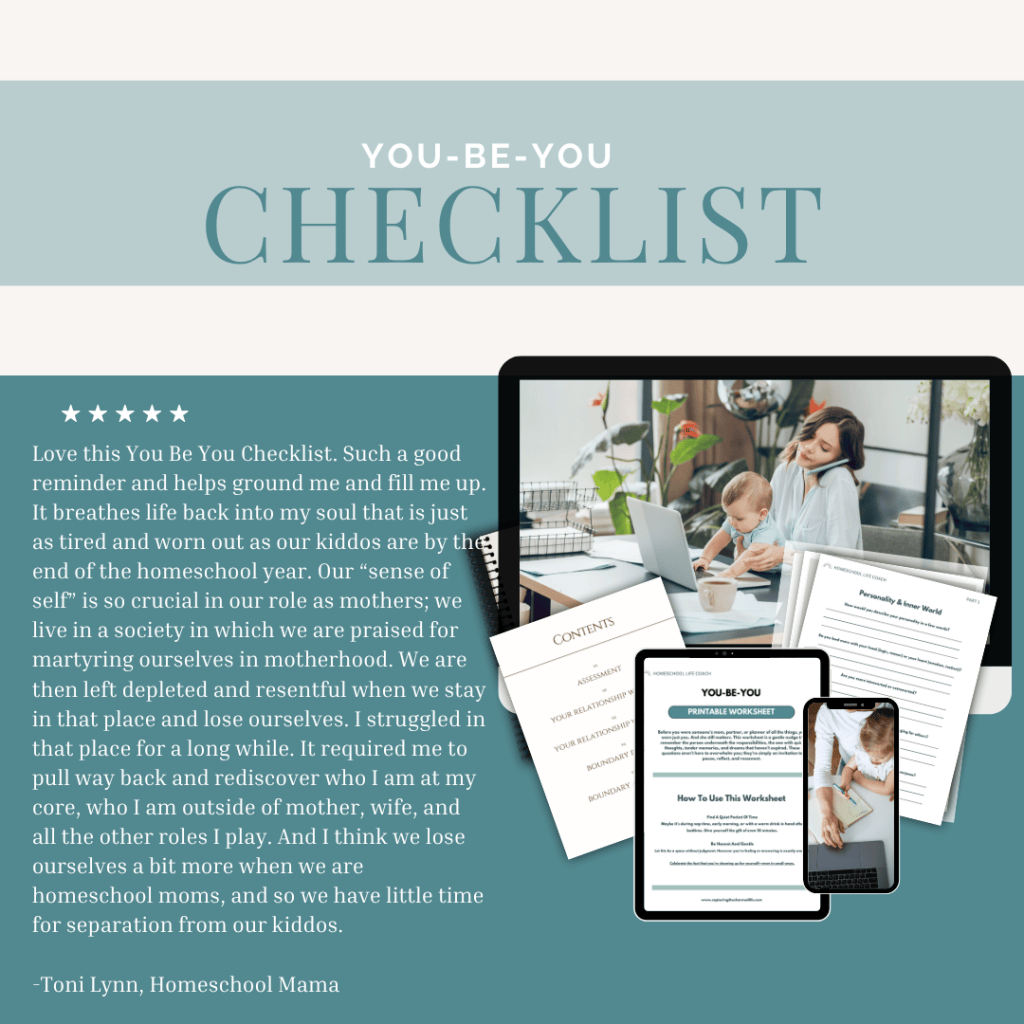 How to Reset Your Homeschool Life This Summer: with the You Be You Checklist