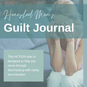 The Guilt Journal for Homeschool Moms