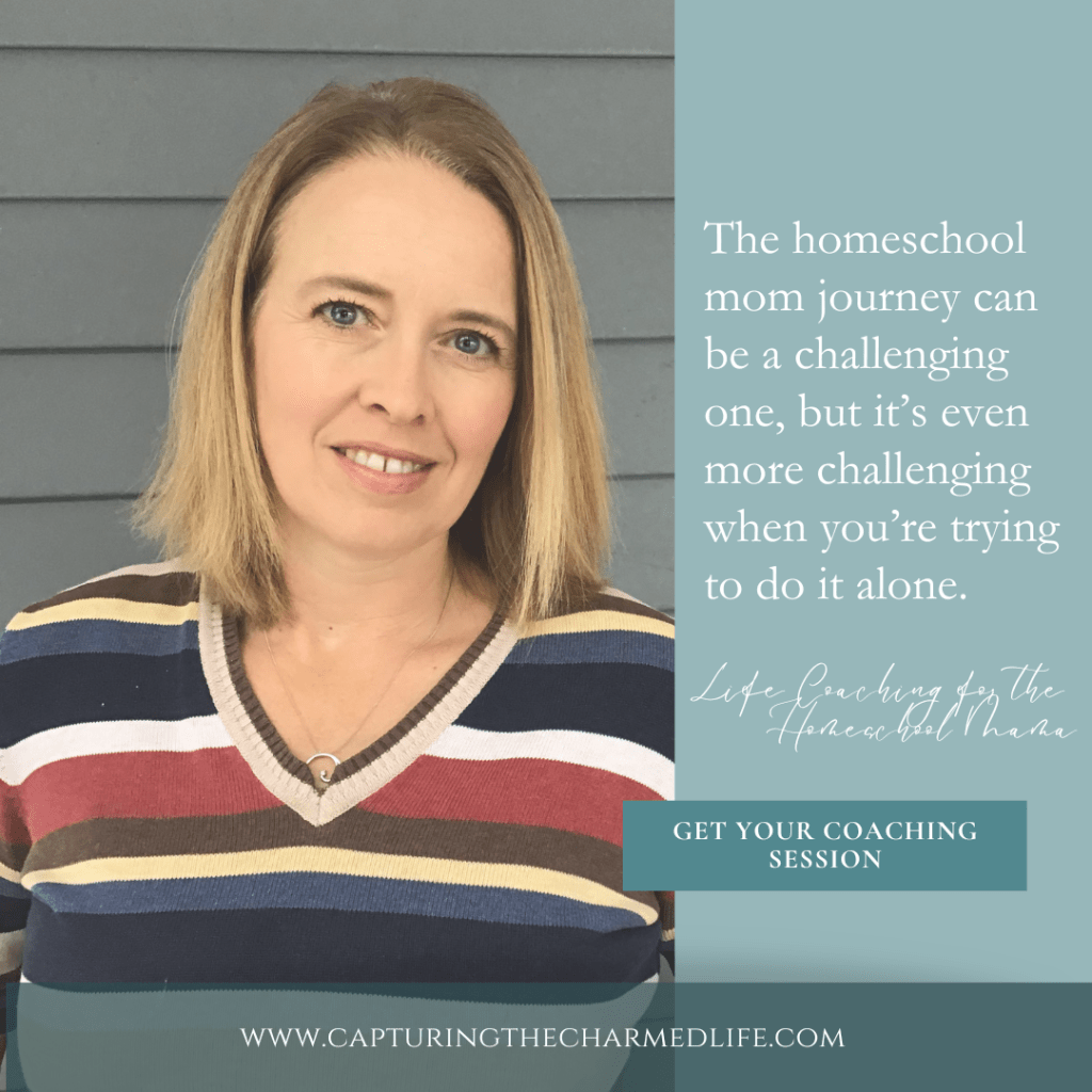 Text reads: "The homeschool mom journey can be a challenging one, but it's even more challenging when you're trying to do it alone." A teal button reads "Get Your Coaching Session" with the website capturingthecharmedlife.com at the bottom.