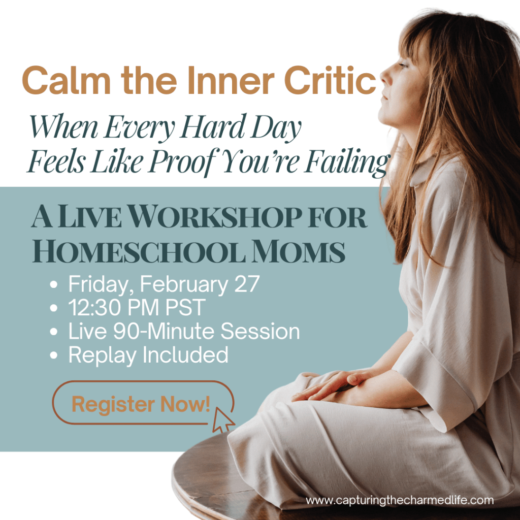 Calm the Inner Critic Workshop
...when that harsh voice turns every struggle into proof you're failing. A 90-Minute Workshop for Homeschool Moms Who Are Tired of Being So Hard on Themselves
Join moms who feel exactly like you do — and leave knowing you can stop the spiral and show up with intention!