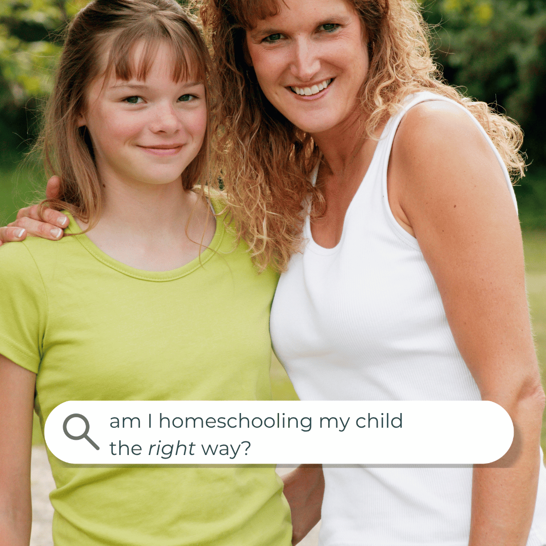 A mother and daughter smiling outdoors with a search bar overlay reading "am I homeschooling my child the right way?" — blog post graphic for The Truth About Homeschooling the Right Way