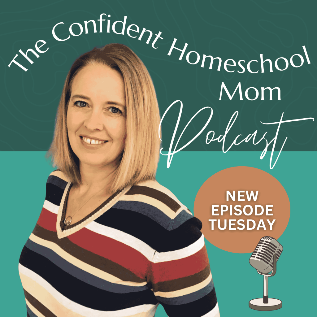 The Confident Homeschool Mom Podcast, featured in this homeschool help resource hub — host Teresa Wiedrick in a striped sweater, 'New Episode Tuesday' badge, microphone icon.